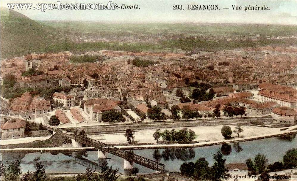 Excursion en Franche-Comté. 293. BESANÇON. - Vue générale.